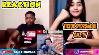 TIKTOK SYNDROME DI OME TV KOCAK HABIS REACTION KAHFI PRADANA - TIKTOK BILA DIA MENYUKAIKU