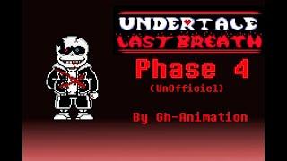 Undertale  Last Breath Phase 4 Full Fight Unofficial