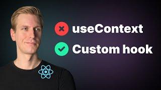Always Use a Custom Hook for Context API Not useContext React Context API TypeScript