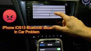 iOS 13 Bluetooth Issue in Car Problem Very Annoying