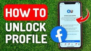 How to Unlock Facebook Profile