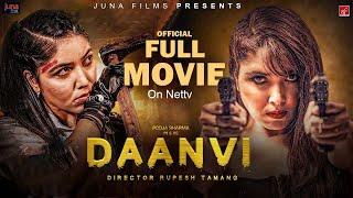 Daanvi  Nepali Full Movie  Available On NET TV  Pooja Sharma Kunsang Bomjan  Rupesh Tamang