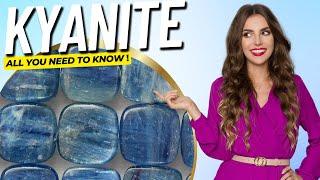 KYANITE - All You Need to Know