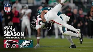 Atlanta Falcons vs. Philadelphia Eagles Game Highlights  NFL 2024 Season Week 2