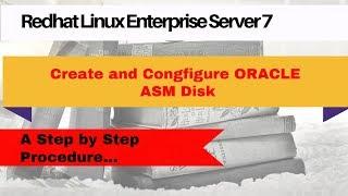 How to configure and create Oracle ASM disk In RHEL7  CentOS 7