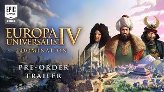 Europa Universalis IV Domination - Pre-Order Trailer