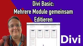 DIVI Wie kann ich mehrere Module gemeinsam bearbeiten? Multiselect?