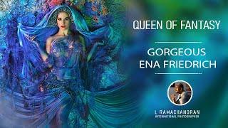 Gorgeous Ena Friedrich  International  Photographer Dr.L Ramachandran  2020  Queen Of Fantasy