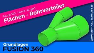 Fusion 360 Grundlagen Rohr-Adapter mit Flächenmodul erstellen