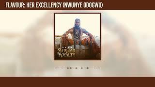 Flavour - Her Excellency Nwunye Odogwu Official Audio