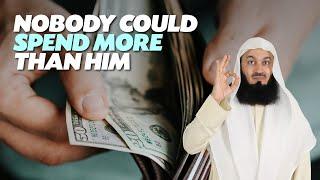 Nobody Could Spend More Than Him  Mufti Menk