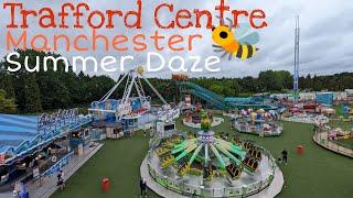 Manchester Trafford Centre Fun Fair Vlog  Summer Daze 2022