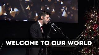 Welcome to Our World  by Chris Rice  Cover  Christmas At Christ Tab  Jonathan Stephens