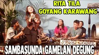 Goyang Karawang  Rita Tila  Sambasunda  Gamelan Degung  Kacapi Suling