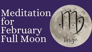 February Full Moon Meditation