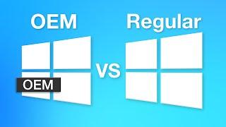 Windows OEM Version Whats the ACTUAL Difference?