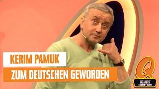 Kerim Pamuk  UNCUT  Plötzlich Deutscher  Quatsch Comedy Club - Live Show  Berlin