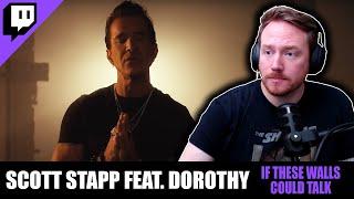 CAN’T STAPP WON’T  STAPP  Scott Stapp Feat. Dorothy If These Walls Could Talk  Twitch Reaction