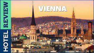 Austria Best Hotels In Vienna2022