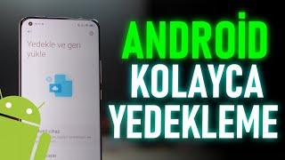 Android Telefonda Her Şeyi YEDEKLEME  TÜM VERİLER 