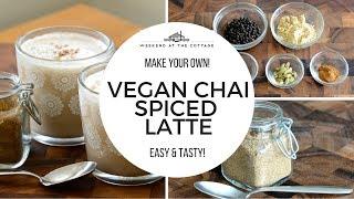 Make your own VEGAN CHAI SPICED LATTE