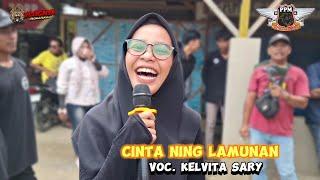 CINTA NING LAMUNAN VOC. KELVITA SARY - Putra Pai Muda  Show Limbangan Indramayu