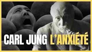 Carl Jung - lorigine de lANXIÉTÉ