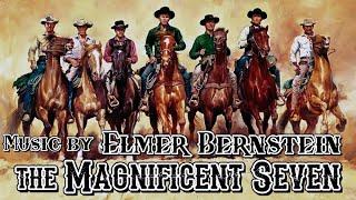 The Magnificent Seven  Soundtrack Suite Elmer Bernstein