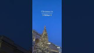 Christmas in Milan Italy 