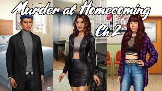 KEEP YOUR ENEMIES CLOSE  Choices VIP Murder at Homecoming Chapter 2 