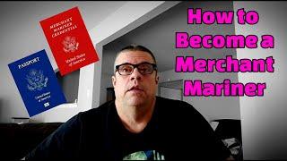 How to Become a Merchant Mariner USA