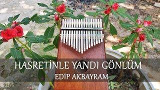 Edip Akbayram - Hasretinle Yandı Gönlüm  Kalimba Cover