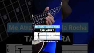 Me Atraiu Tablatura #guitarra #guitar #tablatura #violao #cifra #tablatura #guitarragospel #tabs