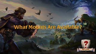 What Mounts Are Available in Albion Online?