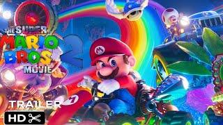 The Super Mario Bros Movie 2 2024  OFFICIAL TRAILER  First Look