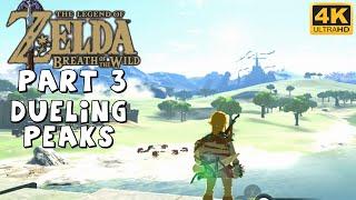 Breath Of The Wild - Part 3 - Dueling Peaks - 100% Playthrough