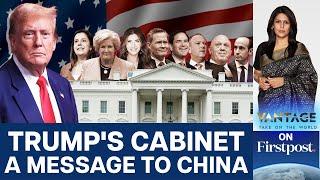 Trump Packs His Cabinet With Anti-China Leaders  Vantage with Palki Sharma