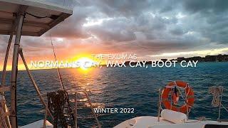 Exuma Bahamas 2022- Normans Cay  Wax Cay  Boot Cay