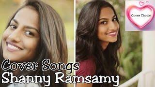 Shanny Ramsamy  Cover Songs  Best Covers Female Cover