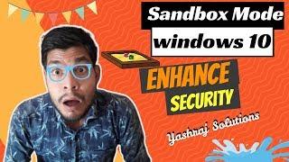 How to enable windows 10 sandbox mode