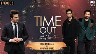 Time Out with Ahsan Khan  Episode 2  Humayun Saeed and Fahad Mustafa  IAB1O  Express TV