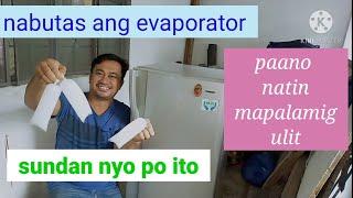 #refrigerator#butas#134a Refrigerator butas ang Evaporator may solution na. paano?