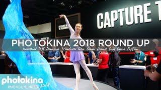 Photokina 2018 Round Up  Hasselblad DJI Panasonic Sony Sigma Fujifilm Canon Hahnel