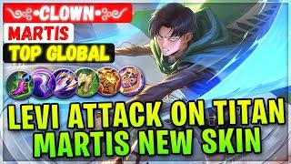 Levi Martis New MLBB × Attack On Titan Skin Gameplay  Top Global Martis  ༺•clown•༻- Mobile Legends