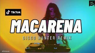DISCO HUNTER - Macarena Breaklatin Remix