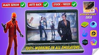 How to Solve Free Fire Black Screen Auto Back and StuckFreeze Problem After New Update emulator