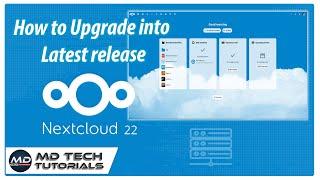 How to Update your Nextcloud Server into Latest version 22 Stable Version