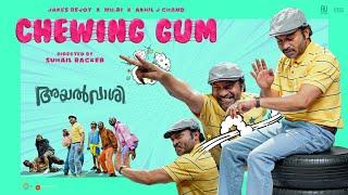 Chewing Gum - Ayalvaashi Promo Soubin Shahir Jakes Bejoy Irshad Parari Ashiq UsmanSuhail Backer