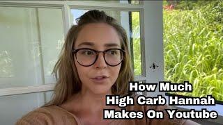 How Much Does High Carb Hannah Earn From YouTube Newest In March 2024? Heres the data