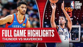 THUNDER vs MAVERICKS  NBA SUMMER LEAGUE  FULL GAME HIGHLIGHTS